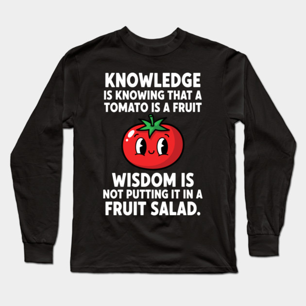 Funny Tomato Pun Long Sleeve T-Shirt by enrynz