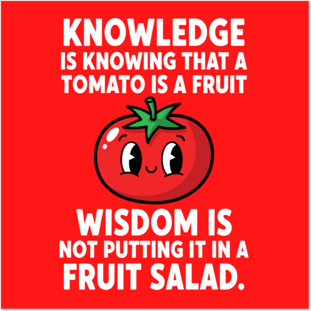 Funny Tomato Pun Wall Art by Digironin