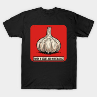 Garlic Lover T-Shirt
