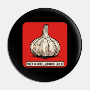 Garlic Lover Pin