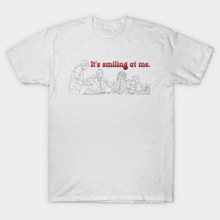 A Christmas Story: It's Smiling At Me [Outline] T-Shirt