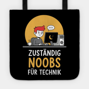 Zuständig Noobs für Technik Tote