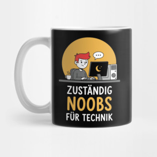 Zuständig Noobs für Technik Mug