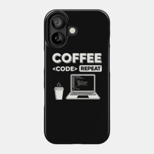 Coffee Code Repeat Phone Case