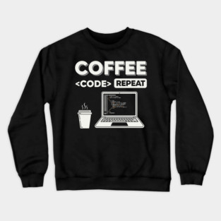 Coffee Code Repeat Crewneck Sweatshirt