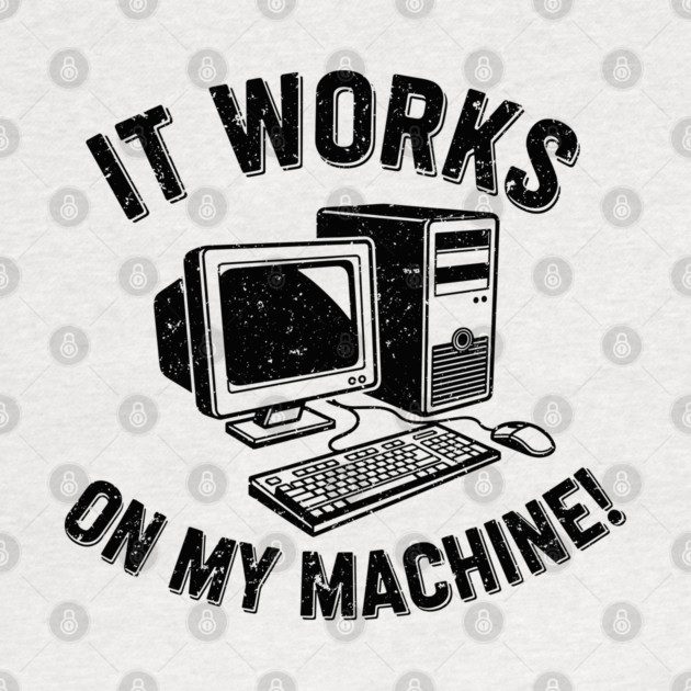 It Works on My Machine by enrynz