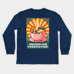 Brewed for Purrfection! Chill Coffee Cat Pun Kids Long Sleeve T-Shirt