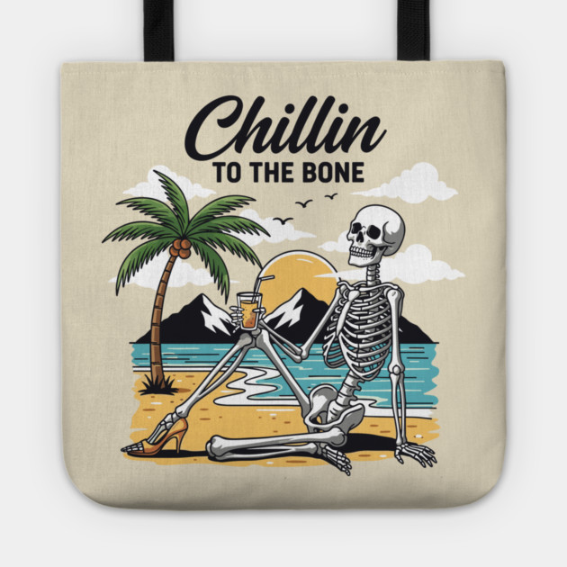 Chillin To The Bone Tote by enrynz