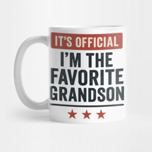 It’s-Official-I’m-The-Favorite-Grandson-Funny-Family-Gift Mug
