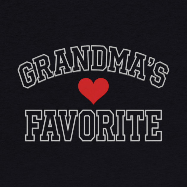 Grandma’s Favorite by ArtistTee ⭐⭐⭐⭐⭐
