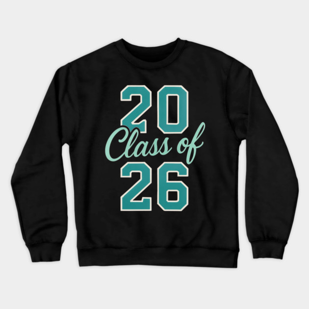 Class of 2026 – Retro Graduation Year Teal Varsity Numbers Senior 26 Crewneck Sweatshirt by ArtistTee ⭐⭐⭐⭐⭐