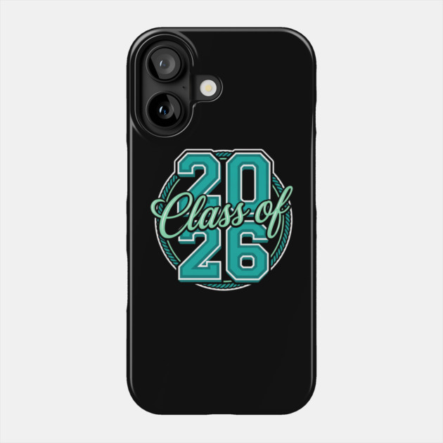 Class Of 2026 Phone Case by ArtistTee ⭐⭐⭐⭐⭐