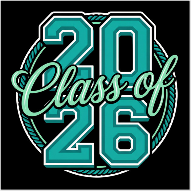 Class Of 2026 Wall Art by ArtistTee ⭐⭐⭐⭐⭐