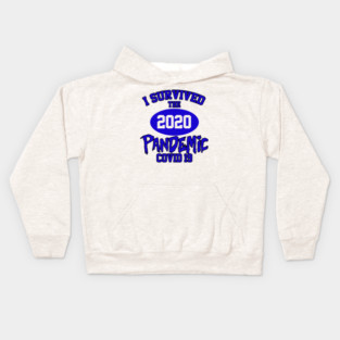 I SURVIVED THE 2020 PANDEMIC Kids Hoodie