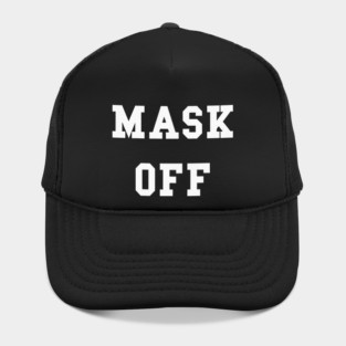 Be Real Mask Off Hat