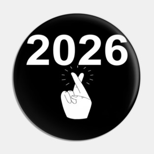 Funny Happy New Year 2026 Fingers Crossed Good Luck Pin