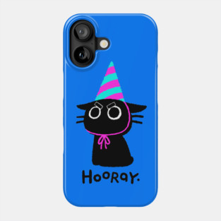 Hooray. Phone Case