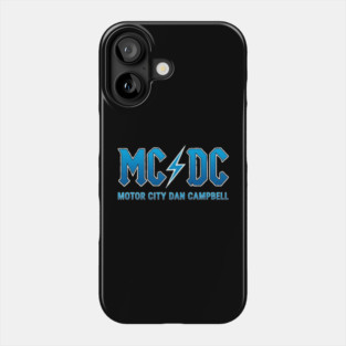 MC DC Motor City Dan Campbell Phone Case