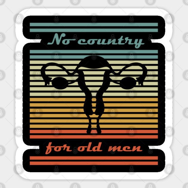 No Country for Old Men Feminist Satire Sticker by Anticorporati
