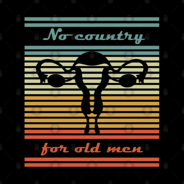 No Country for Old Men Feminist Satire by Anticorporati