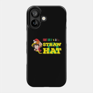Pirate Feast Holiday Tee - Feast like a Straw Hat Phone Case