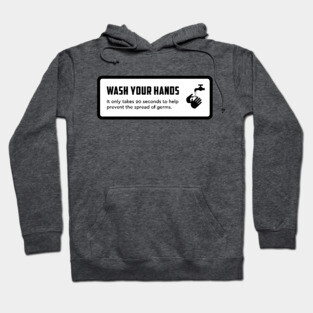 Wash Your Hands Sign Hoodie