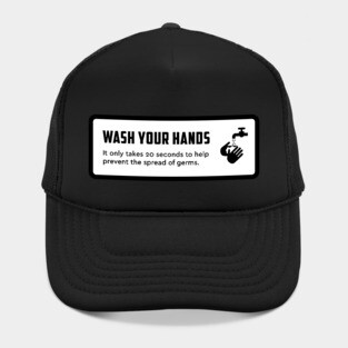 Wash Your Hands Sign Hat