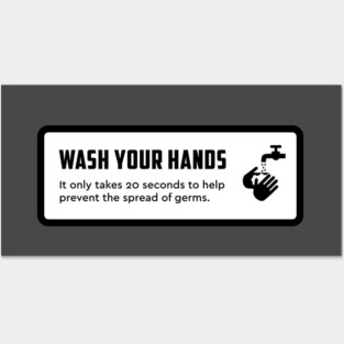 Wash Your Hands Sign Posters and Art
