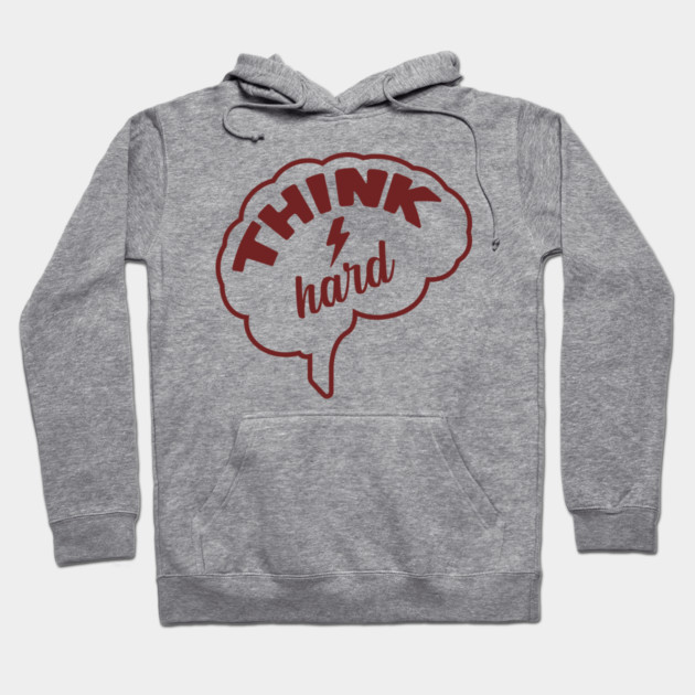 Think Hard Nerd Life Hustle Mindset Hoodie by Anticorporati