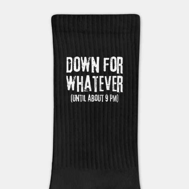 Down For Whatever by The WYLD Tribe