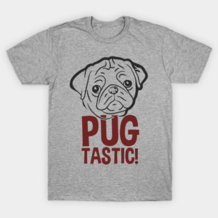 Pugtastic Dog Parent Humorous Vibes T-Shirt
