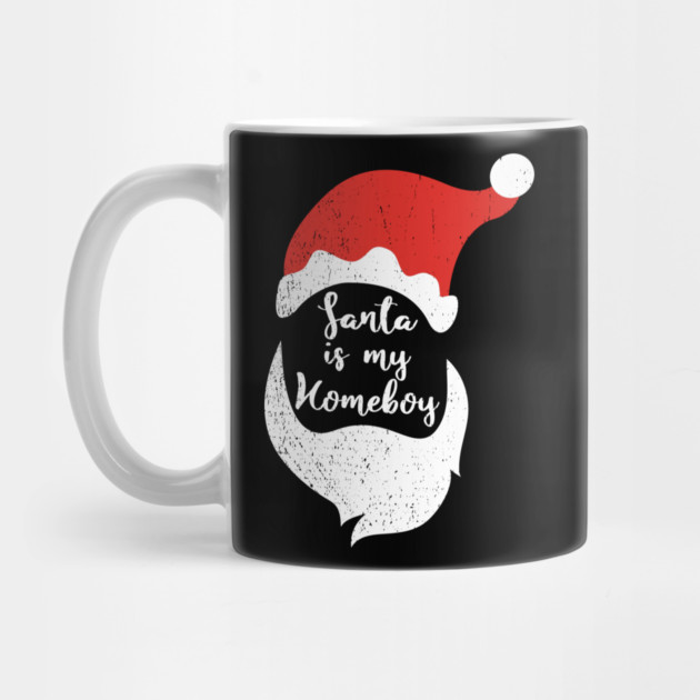Santa Is My Homeboy Jolly And Chill by Anticorporati