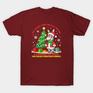 Funny Christmas Italian Christmas Donkey T-Shirt