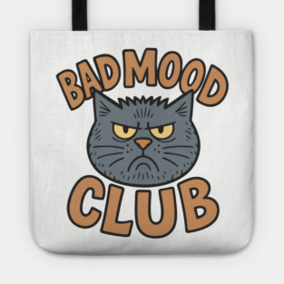 Bad Mood Club Grumpy Introvert Attitude Tote