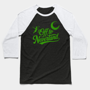 Distressed Off to Neverland Peter Pan Second Star to the Right Baseball T-Shirt