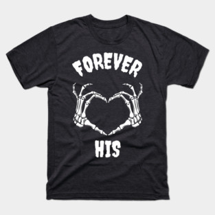 Halloween Couple - Forever His T-Shirt