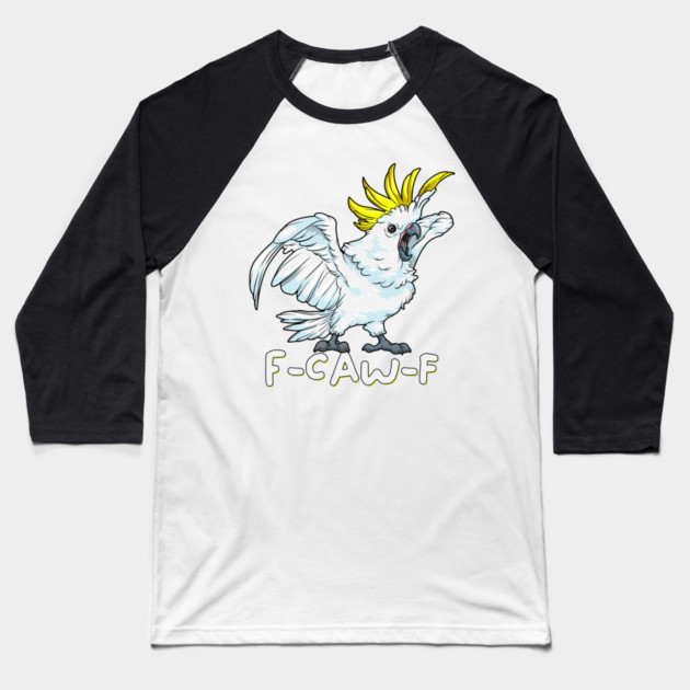 F Caw F Parrot Baseball T-Shirt by GoshWow®