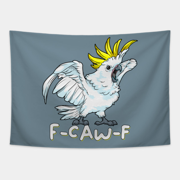 F Caw F Parrot Tapestry by GoshWow®