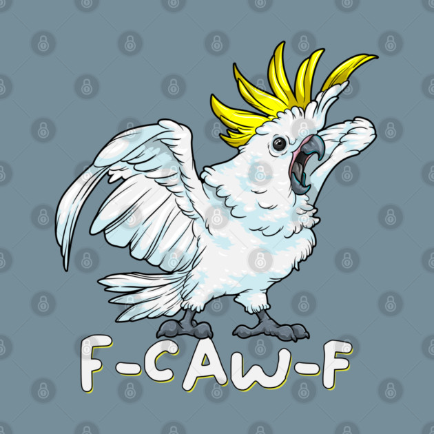 F Caw F Parrot by GoshWow®