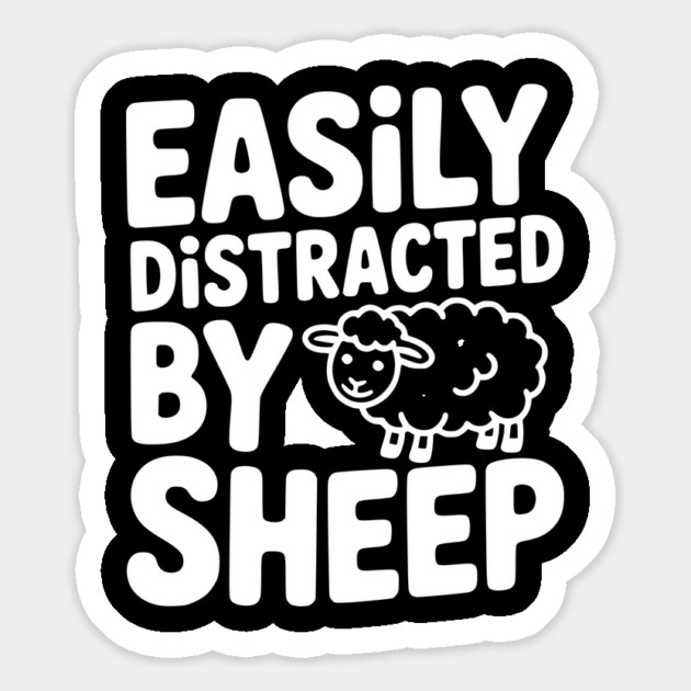 Easily Distracted by Sheep Magnet by Frank Ring