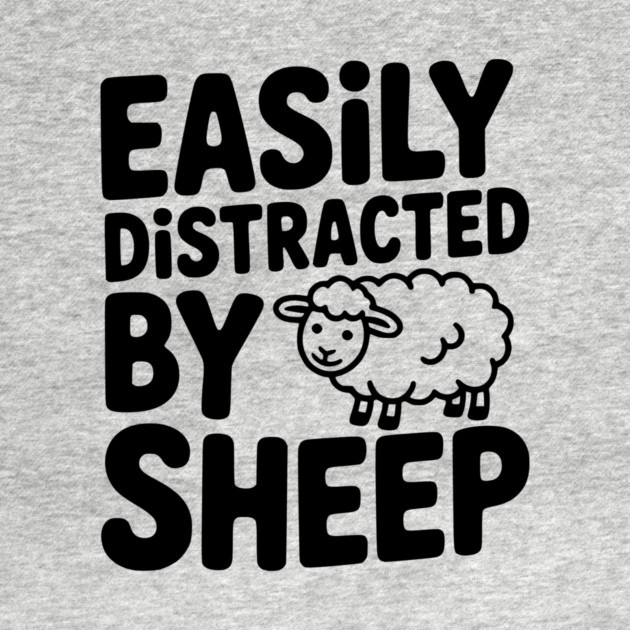 Easily Distracted by Sheep by Frank Ring