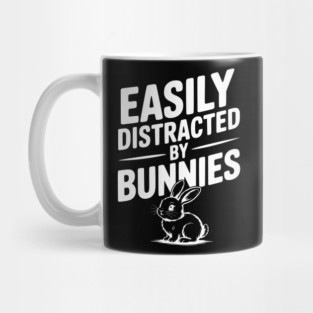 Easily Distracted by Bunnies Mug