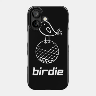 Golf Birdie T-Shirt - Funny Golf Pun Doodle Graphic Tee. Cute Bird on Golf Ball Design. Perfect Gift for Golfers and Caddies. Phone Case