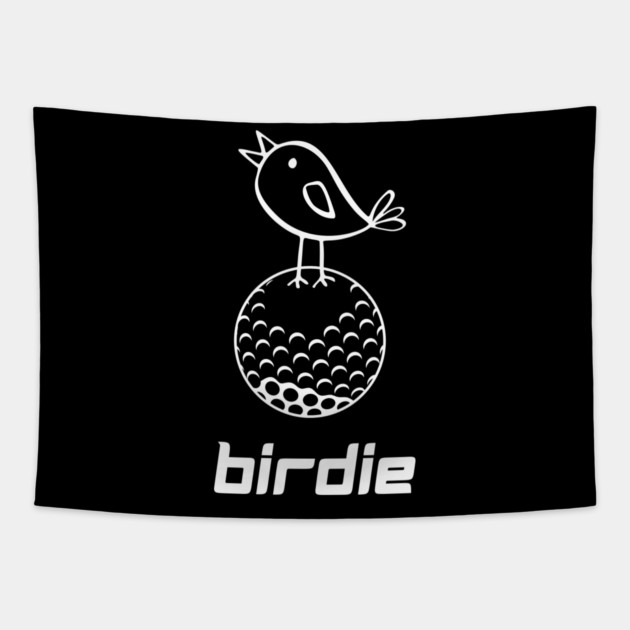 Golf Birdie T-Shirt - Funny Golf Pun Doodle Graphic Tee. Cute Bird on Golf Ball Design. Perfect Gift for Golfers and Caddies. Tapestry by TurnEffect