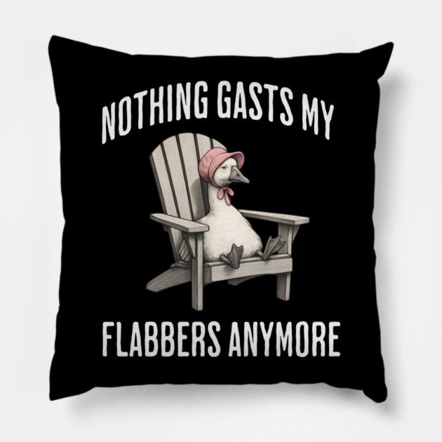 Tired White Goose: Nothing Gasts My Flabbers Anymore Pillow by Luxinda