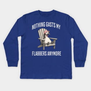 Tired White Goose: Nothing Gasts My Flabbers Anymore Kids Long Sleeve T-Shirt