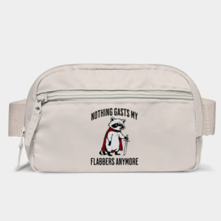 Tired Raccoon: Nothing Gasts My Flabbers Anymore Bag