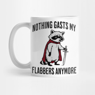 Tired Raccoon: Nothing Gasts My Flabbers Anymore Mug