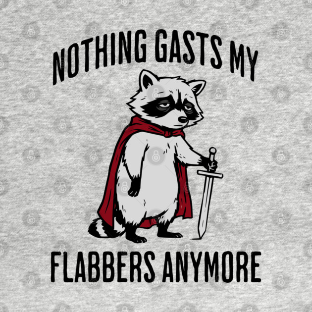 Tired Raccoon: Nothing Gasts My Flabbers Anymore by Luxinda
