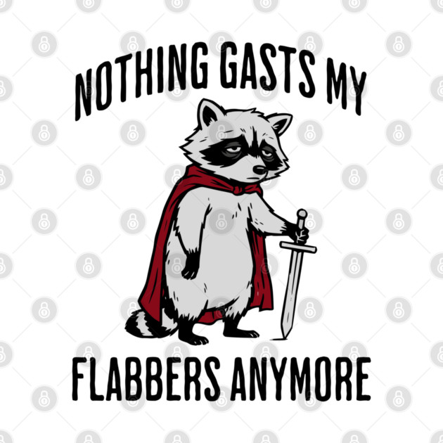 Tired Raccoon: Nothing Gasts My Flabbers Anymore by Luxinda